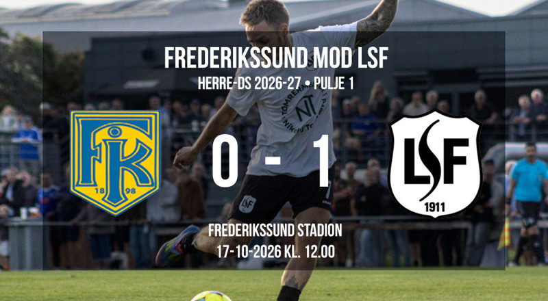 Senior 1:	Frederikssund – LSF 0-1